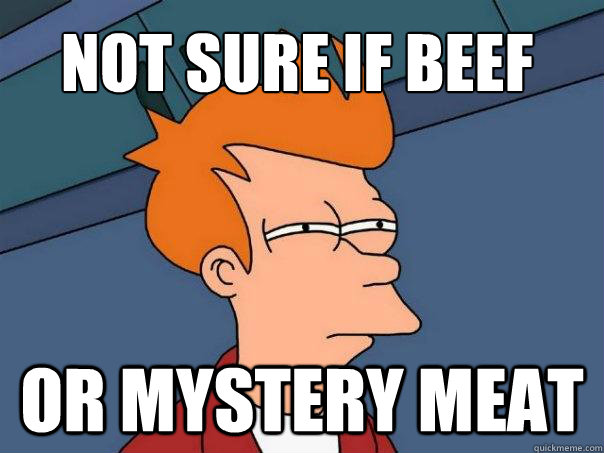 Mystery meat meme